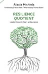 Resilience quotient - Alexia Michiels ; Ilham Kadri ; Thomas Buberl - 9782828919771
