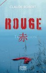 Rouge - Claude Robert - 9782828921262