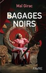 Bagages noirs - Maï Girac - 9782828922740