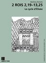 2 Rois 2,19-13,25 - Matthieu Richelle - 9782830952605