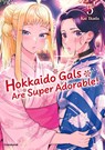 Hokkaido Gals Are Super Adorable! - Band 5 - Kai Ikada - 9782832470794