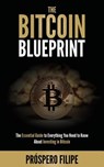 The Bitcoin Blueprint - Prospero Filipe - 9782839923361