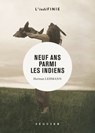 Neuf ans parmi les Indiens - Herman Lehmann - 9782840498353