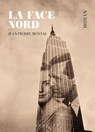 La Face nord - Jean-Pierre Montal - 9782840499947
