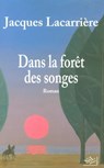 Dans la forêt des songes - Jacques Lacarrière - 9782841114795