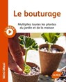 Le Bouturage - Jean-Michel Groult - 9782841386734