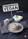 Fromages Vegan - Marie Laforêt - 9782842214258