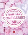 L'atelier des confiseries bio NED - Linda Louis - 9782842219321