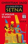 Les enquêtes de Setna - tome 3 Le voleur d'âmes - Christian Jacq - 9782845637917