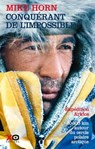 Conquérant de l'impossible - Mike Horn - 9782845638389