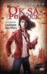 Oksa Pollock - tome 5 Le règne des félons - Anne Plichota ; Cendrine Wolf - 9782845638471