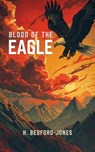 Blood of the Eagle - H. Bedford-Jones - 9782845719255