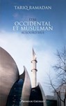 Être occidental et musulman aujourd'hui - Tariq Ramadan - 9782845926257