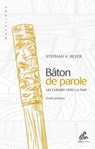 Bâton de parole - Docteur Stephan V. Beyer - 9782845942431