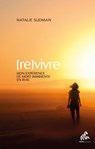 Revivre - Natalie Sudman - 9782845943360