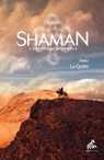 Shaman, L'Aventure mongole : Tome 1, La Quête - Tigran - 9782845944237