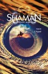 Shaman, L'Aventure mongole : Tome 3, L'Appel - Tigran - 9782845944251