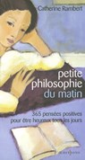 Petite philosophie du matin - Catherine Rambert - 9782846123655