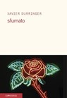 Sfumato - Xavier Durringer - 9782847423105