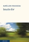Boucle d'or - Aurélien Rousseau - 9782847423242