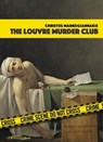 The Louvre Murder Club (Scènes de crime au Louvre version anglaise) - Christos Markogiannakis - 9782847423594
