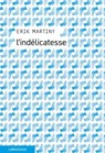 L'Indélicatesse - Erik Martiny - 9782847424942