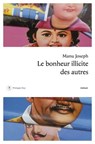 Le Bonheur illicite des autres - Manu Joseph - 9782848763880
