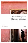 De purs hommes - Mohamed Mbougar Sarr - 9782848766645