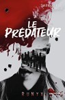 Dark Verse - Tome 1 Le Prédateur - Runyx - 9782849339640