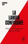 La langue confisquée - Frédéric Joly - 9782850610080