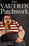 Patchwork - Jean Vautrin - 9782863743812