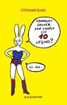 Comment sauver son couple en 10 leçons (ou pas) - Stephanie Blake - 9782863744109