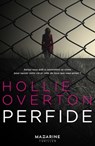 Perfide - Hollie Overton - 9782863747667