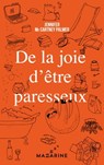 De la joie d'être paresseux - Jennifer McCartney - 9782863747902