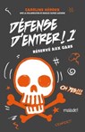 Défense d'entrer! T01 - offre découverte - Caroline Héroux - 9782875804808