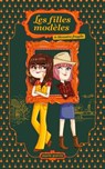 Les Filles modèles T06 - Marie Potvin - 9782875804877