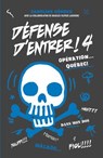 Défense d'entrer! T04 - Caroline Héroux - 9782875804938