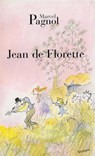 Jean de Florette - Marcel Pagnol - 9782877065115