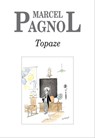 Topaze - Marcel Pagnol - 9782877069090