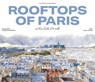 Rooftops of Paris Sketchbook -  - 9782878682823