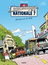 Chroniques de la Nationale 7 T1 - Thierry Dubois - 9782889520732