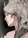 Elizabeth Bathory - Pascal Croci - 9782889522019