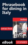 Phrasebook for dining in Italy - Nicole Pons - 9782896656752