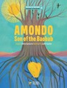 Amondo, Son of the Baobab - Helene DuCharme - 9782898360701