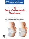 Clinical Success in Early Orthodontic Treatment - Antonio Patti ; Guy Perrier D'Arc - 9782912550835