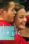Plus belle la vie T1 - Les Secrets du Mistral - Claude Lambesc - 9782916289359