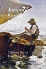 Joaquín Sorolla Boats - BERNA,  Cristina ; Thomsen, Eric - 9782919787302