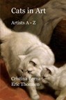 Cats in Art - BERNA,  Cristina ; Thomsen, Eric - 9782919787364