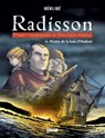 Radisson - Tome 04 - Bérubé - 9782923621715