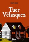 Tuer Velasquez - Philippe Girard - 9782923621746